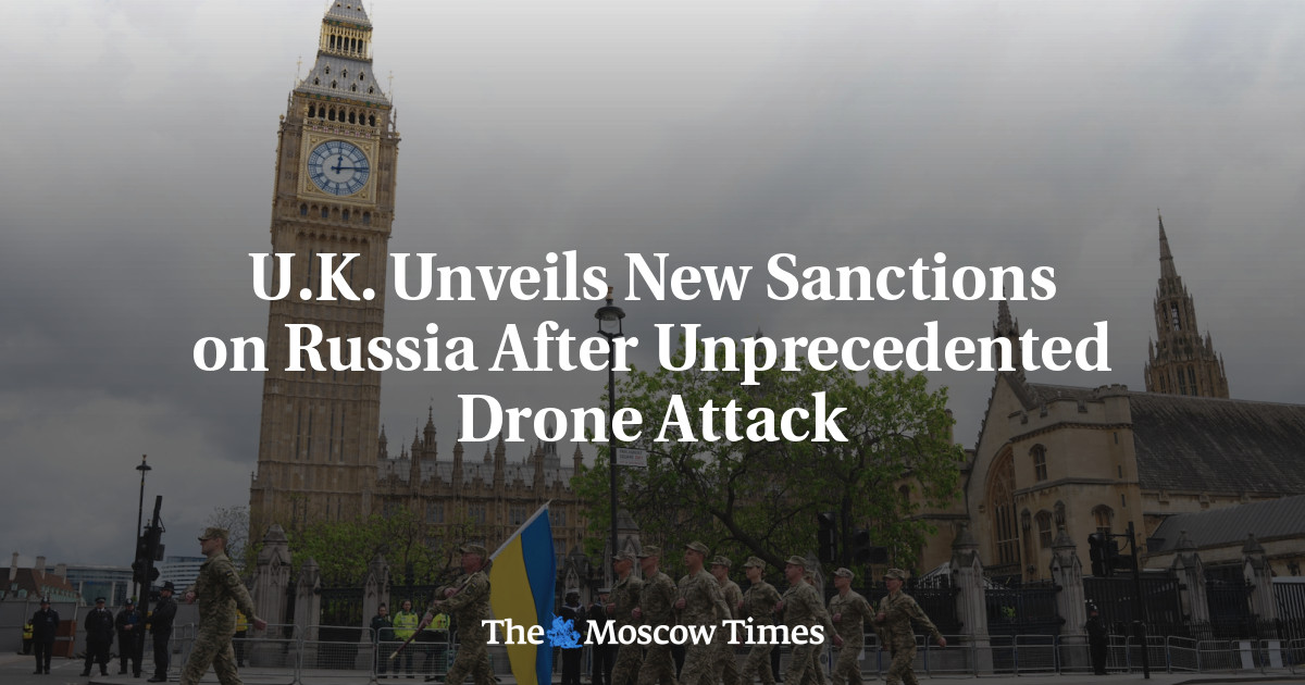 U.K. Unveils New Sanctions on Russia After Unprecedented Drone Attack