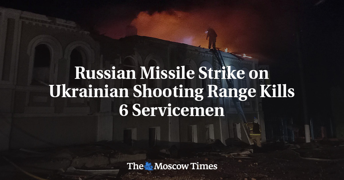 Russian Missile Strike on Ukrainian Shooting Range Kills 6 Servicemen