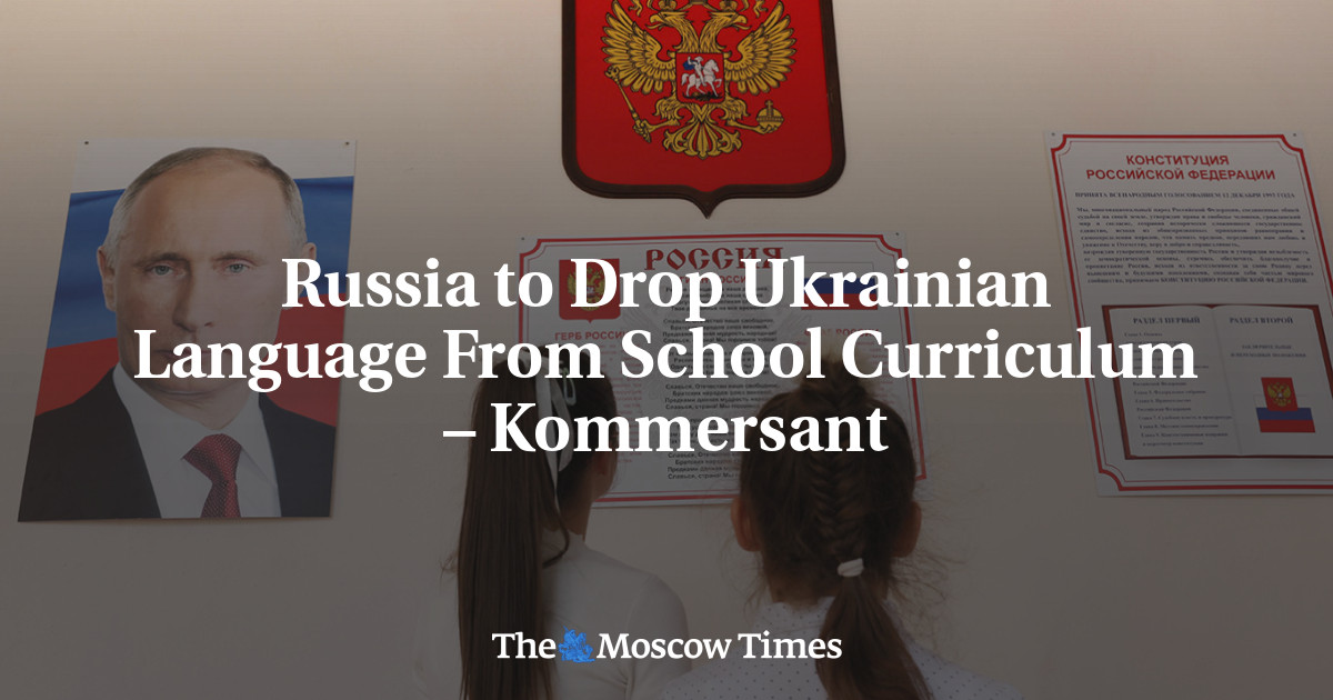 Russia to Drop Ukrainian Language from School Curriculum