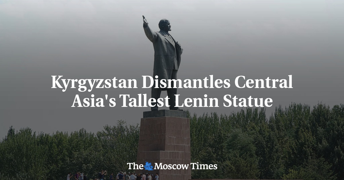 Kyrgyzstan Dismantles Central Asia's Tallest Lenin Statue