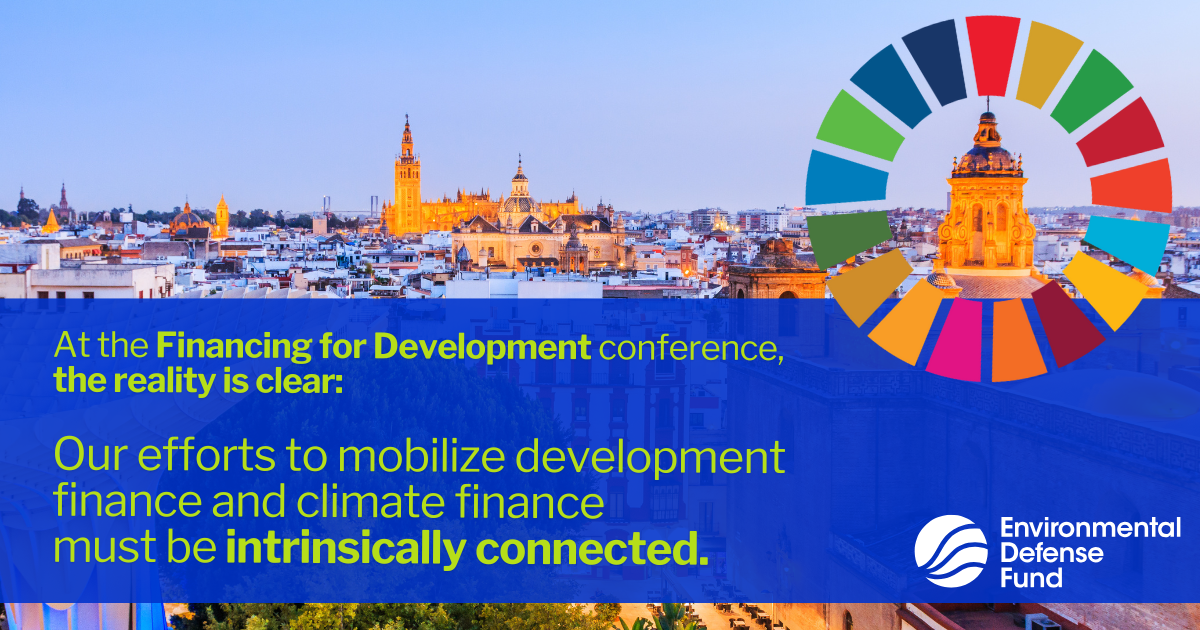 At the Financing for Development Conference, an opportunity to make climate and development finance