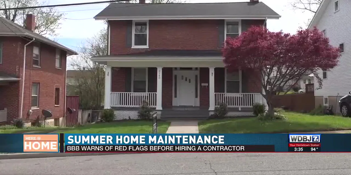 Better Business Bureau discusses summer home maintenance