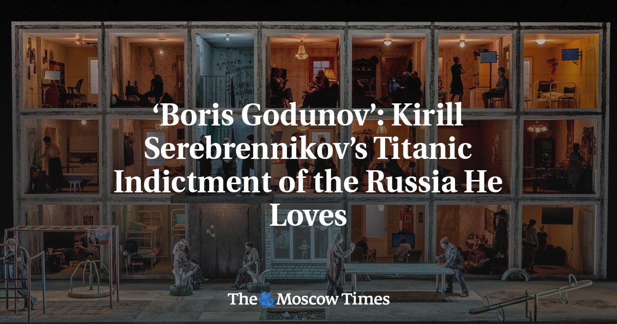 ‘Boris Godunov’: Kirill Serebrennikov’s Titanic Indictment of the Russia He Loves