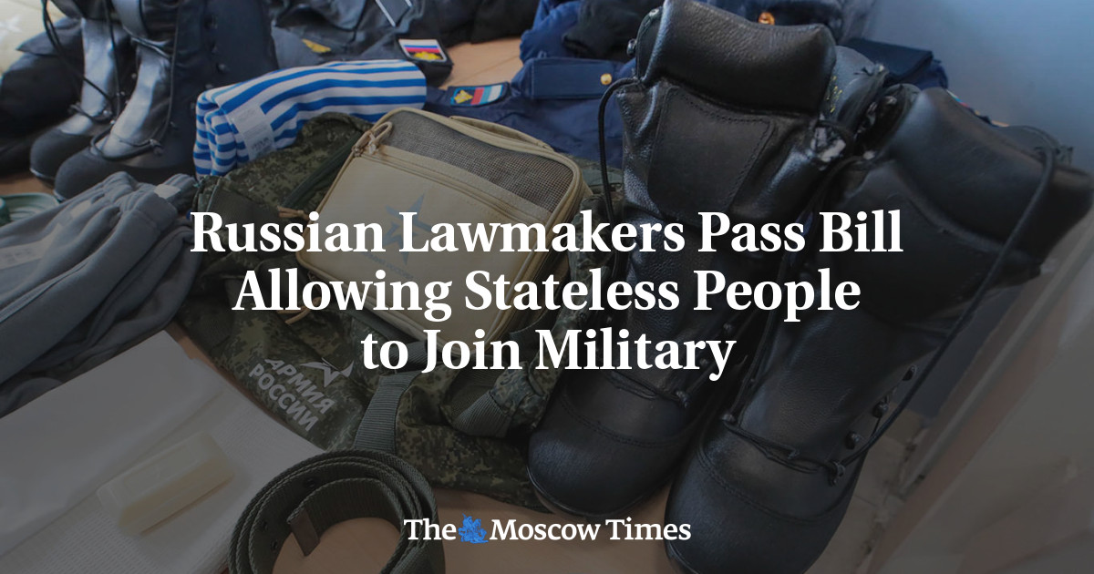 Russian Lawmakers Pass Bill Allowing Stateless People to Join Military