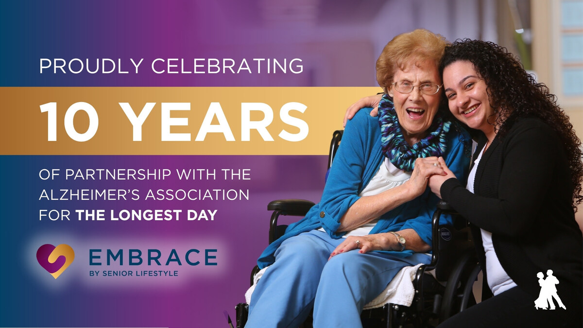 SENIOR LIFESTYLE MARKS 10 YEARS OF ALZHEIMER'S ASSOCIATION PARTNERSHIP AND ADVANCES IN MEMORY CARE