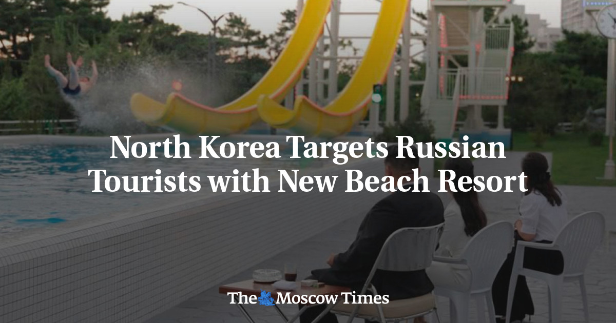 North Korea Targets Russian Tourists with New Beach Resort
