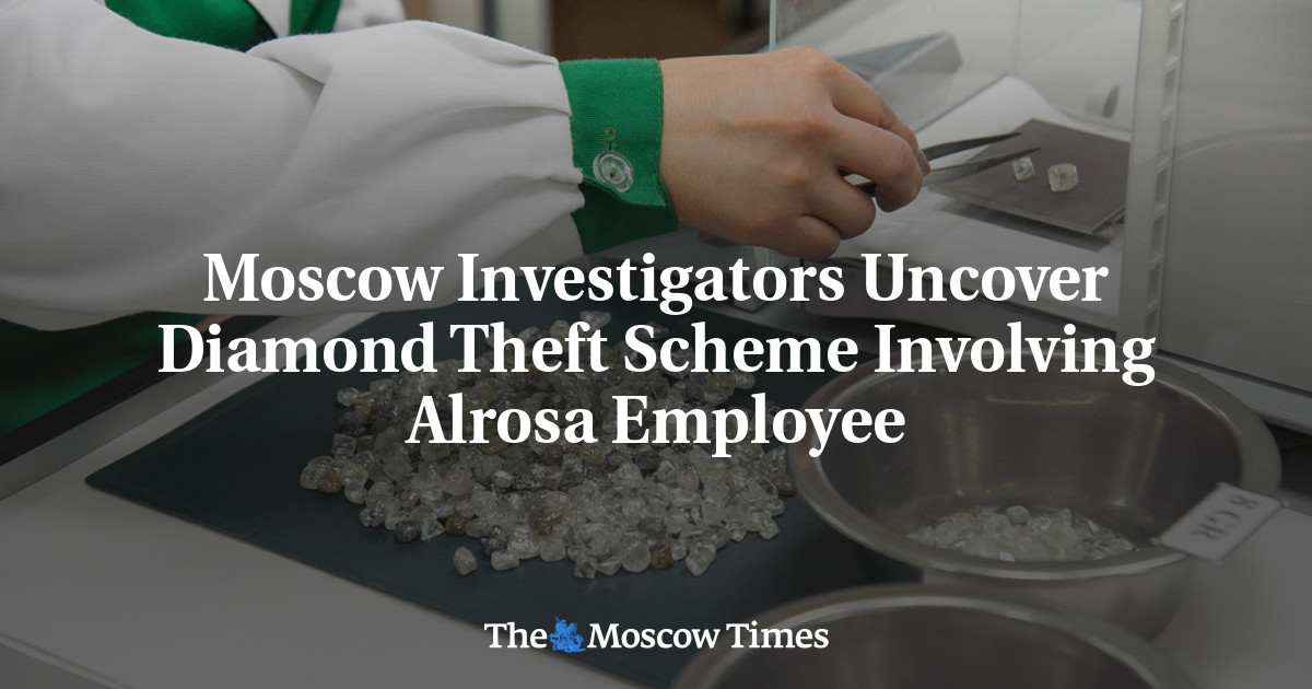 Moscow Investigators Uncover Diamond Theft Scheme Involving Alrosa Employee