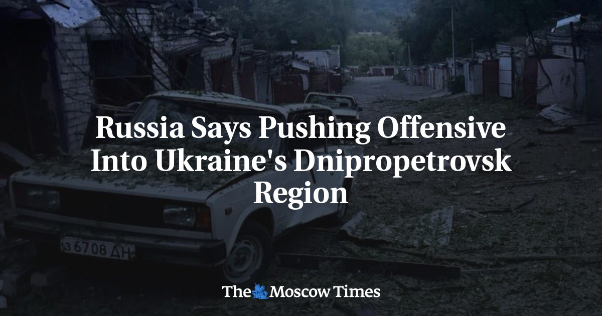 Russia Says Pushing Offensive Into Ukraine's Dnipropetrovsk Region