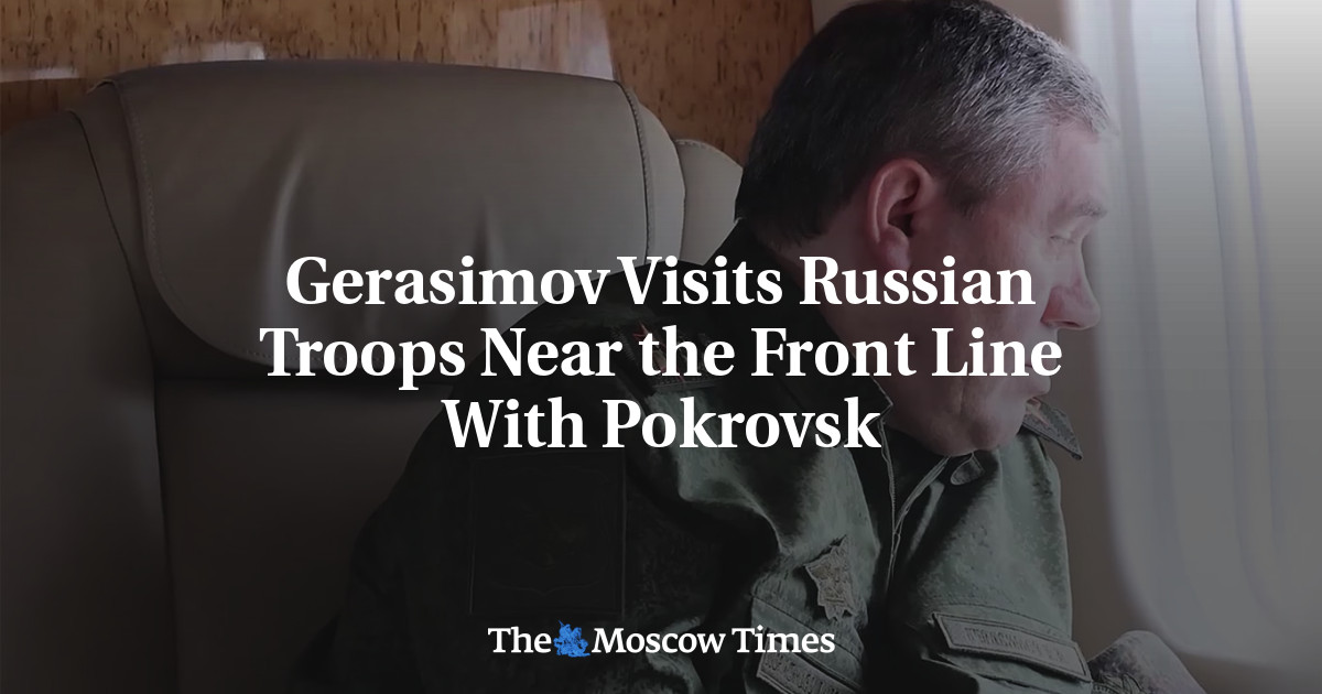 Gerasimov Visits Russian Troops Near the Front Line With Pokrovsk