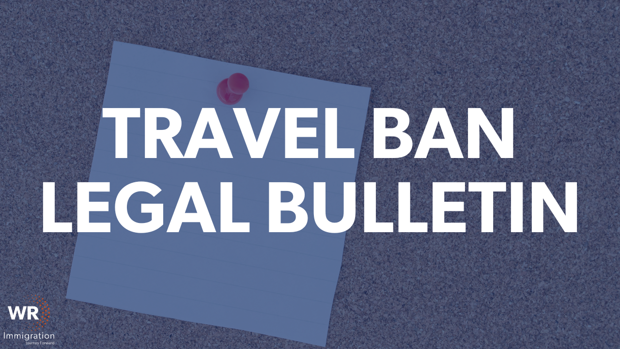Travel Ban - Legal Bulletin