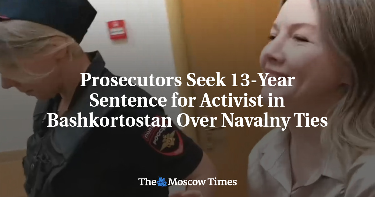 Prosecutors Seek 13-Year Sentence for Activist in Bashkortostan Over Navalny Ties