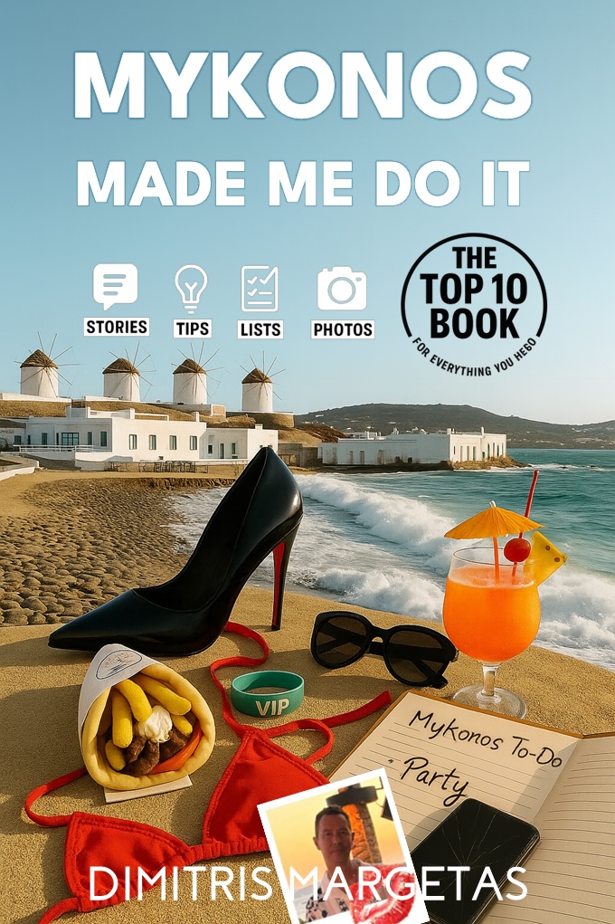 A Charming Travel Guide: ‘Mykonos Made Me Do It’ by Dimitris Margetas