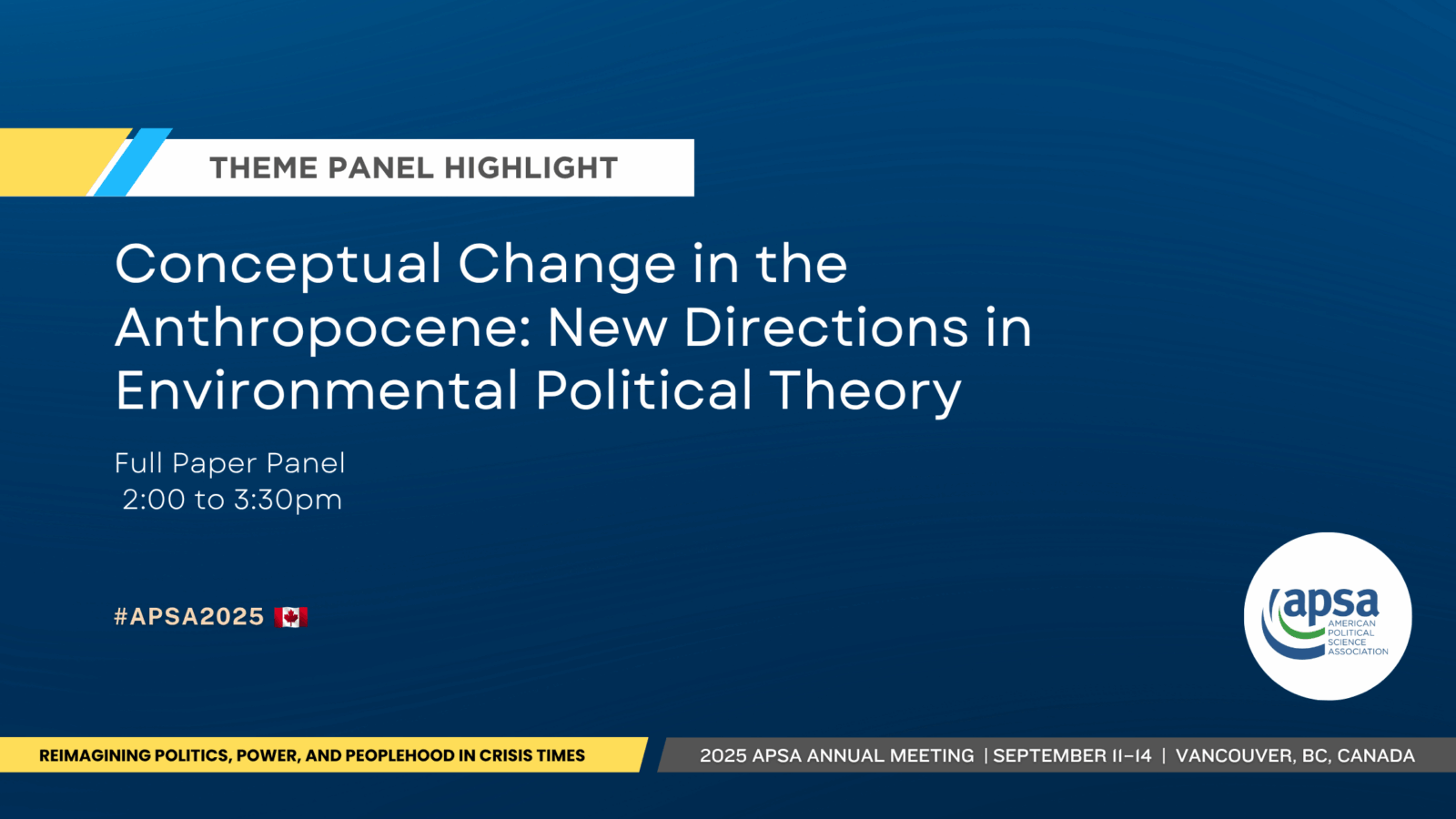 Theme Panel: Conceptual Change in the Anthropocene: New Directions in Environmental Political Theory -