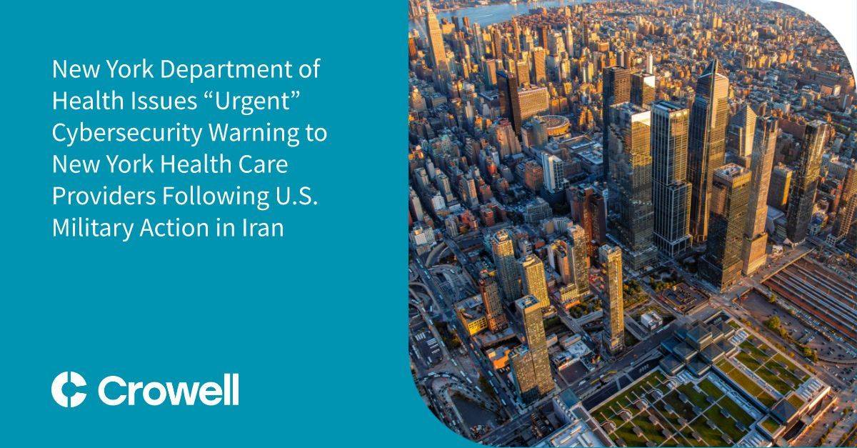 New York Department of Health Issues “Urgent” Cybersecurity Warning to New York Health Care Provider