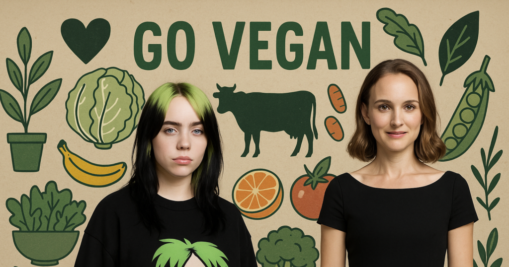 7 celebrity vegans who make cruelty-free living look effortlessly cool