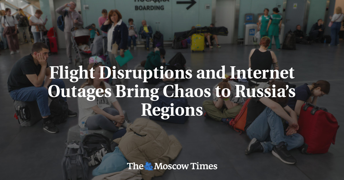 Flight Disruptions and Internet Outages Bring Chaos to Russia’s Regions