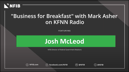 LISTEN: NFIB’s Josh McLeod Discusses Beneficial Ownership Reporting Requirements on “Business for Breakfast” in Phoenix