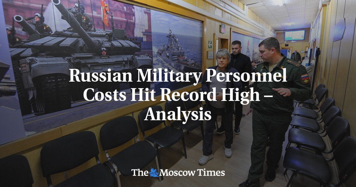 Russian Military Personnel Costs Hit Record High