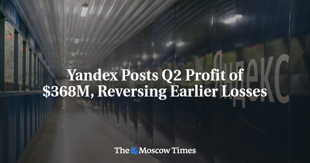 Yandex Posts Q2 Profit of $368M, Reversing Earlier Losses