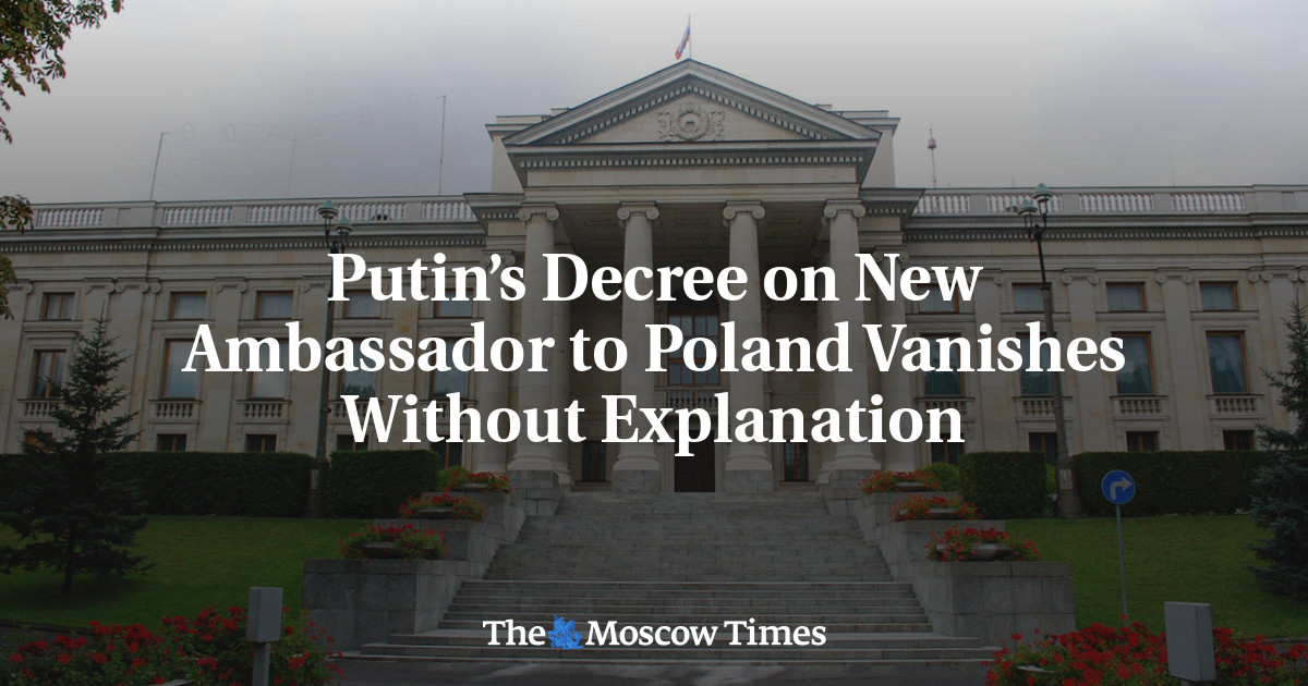 Putin’s Decree on New Ambassador to Poland Vanishes Without Explanation