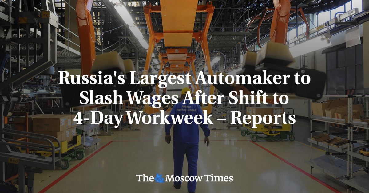 Russia's Largest Automaker to Slash Wages After Shift to 4-Day Workweek