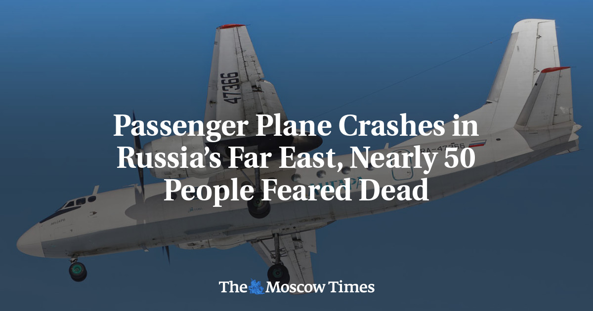 Passenger Plane Crashes in Russia’s Far East, Nearly 50 People Feared Dead
