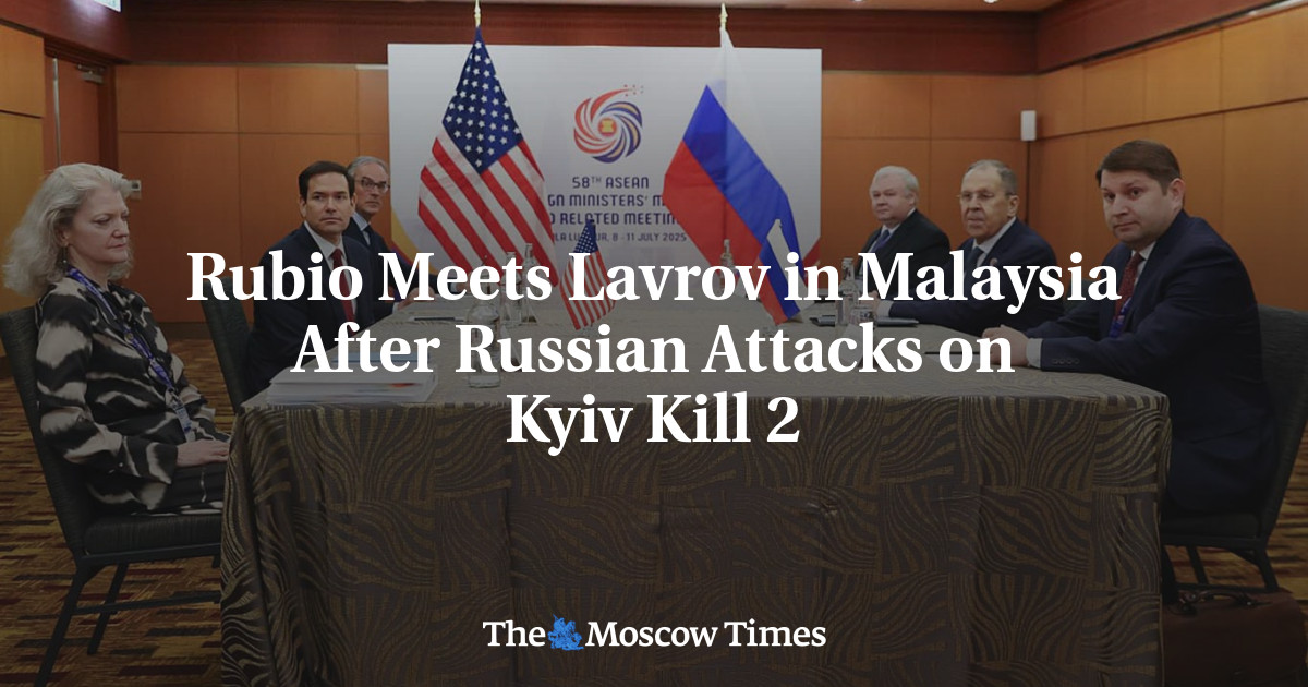 Rubio Meets Lavrov in Malaysia After Russian Attacks on Kyiv Kill 2
