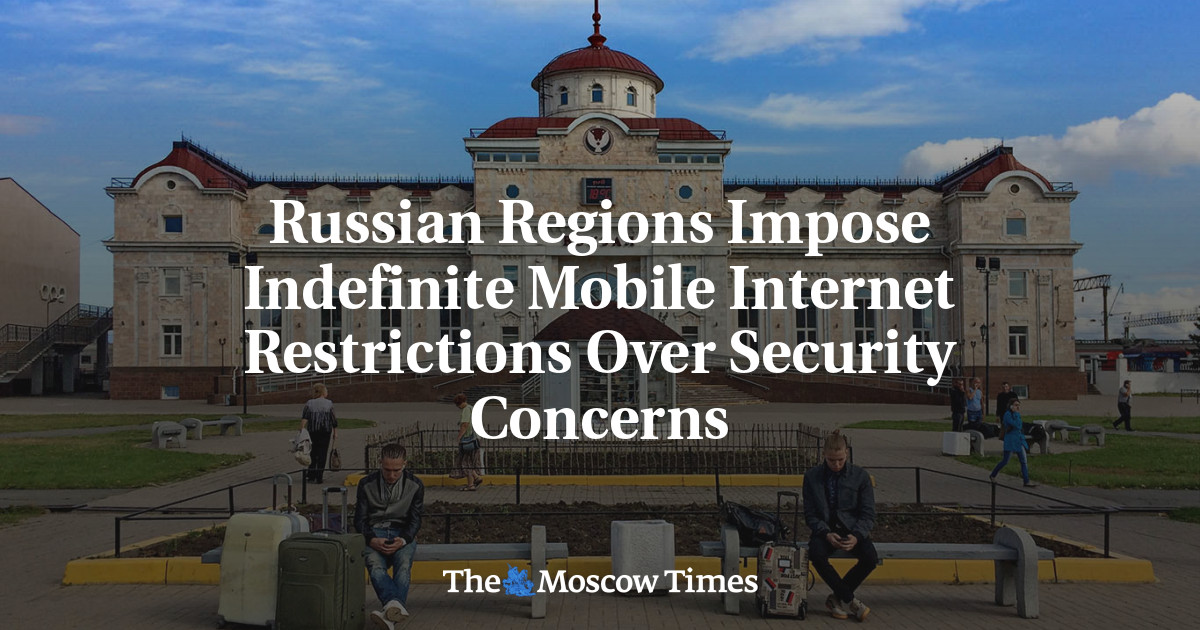 Russian Regions Impose Indefinite Mobile Internet Restrictions Over Security Concerns