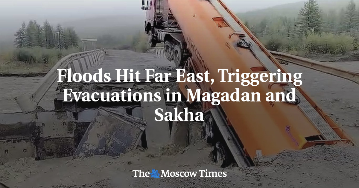 Floods Hit Far East, Triggering Evacuations in Magadan and Sakha