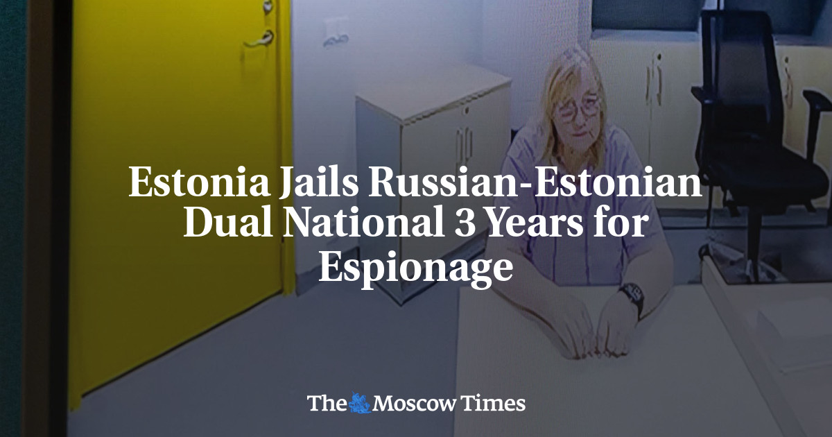 Estonia Jails Russian-Estonian Dual National 3 Years for Espionage