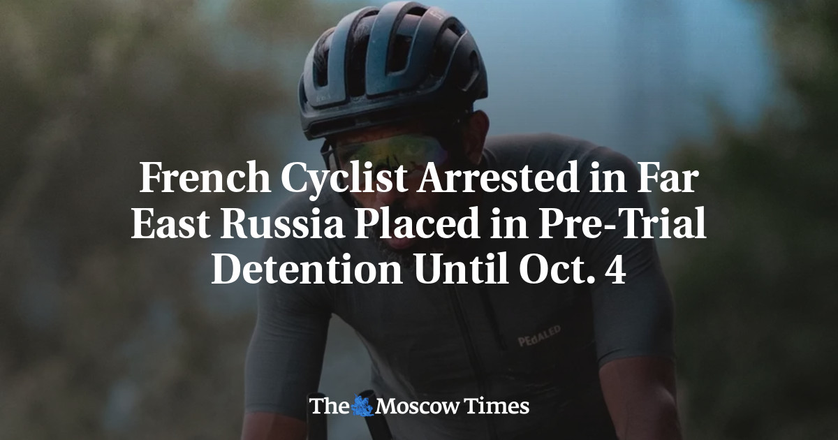 French Cyclist Arrested in Far East Russia Placed in Pre-Trial Detention Until Oct. 4