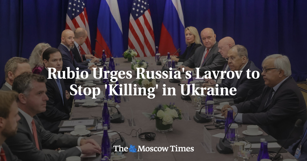 Rubio Urges Russia's Lavrov to Stop 'Killing' in Ukraine